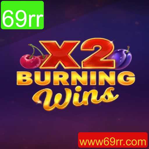 BurningWinsX2: Uma Exploração das Regras e Mecânicas do Jogo